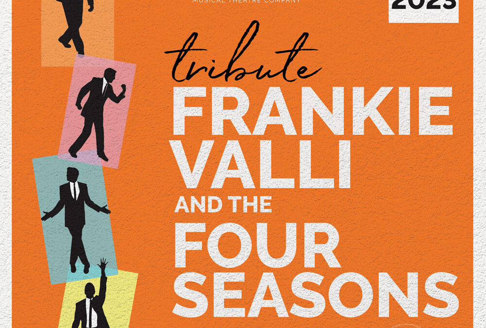 Tribute: Frankie Valli & the Four Seasons